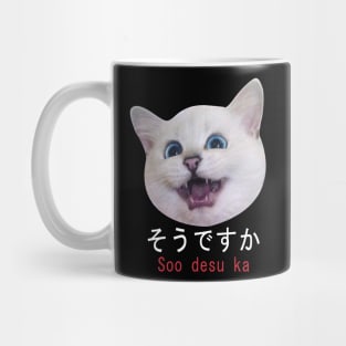 cat meme soo desu ka Mug